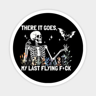 There It Goes My Last Flying , Funny Skeleton Halloween, Spooky Season, Halloween Skeleton, Skeleton Shirt , Halloween Magnet